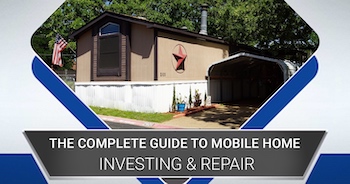 Mobile Home Investing & Repair